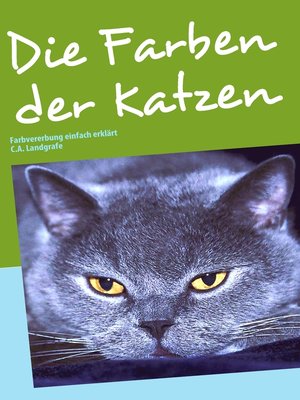 cover image of Die Farben der Katzen